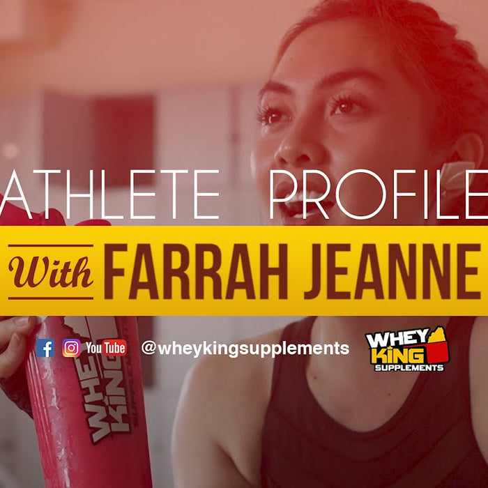Athlete Profile | Farrah Jeanne | Whey King Supplements