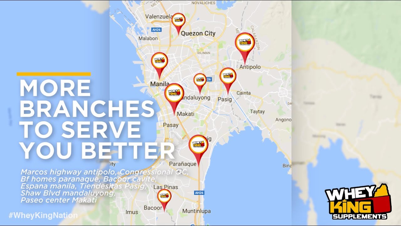 More Branches to serve you Better | 100% Quality | Whey King Supplements Philippines