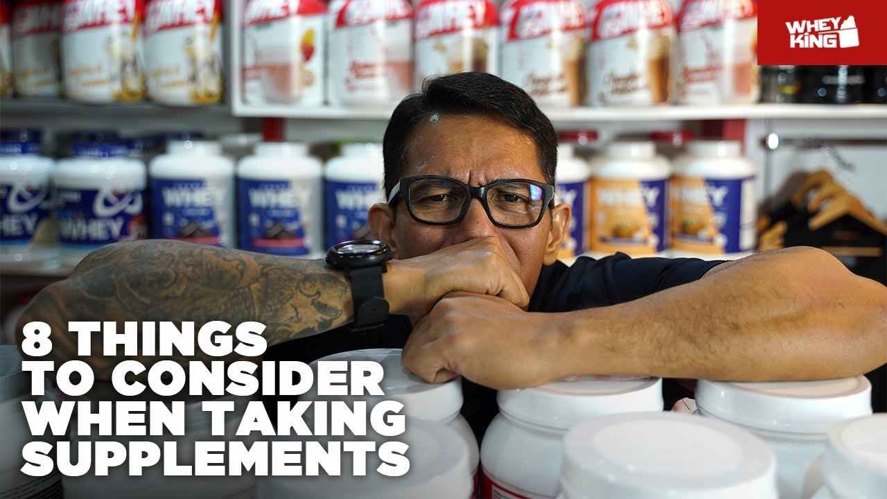 THINGS TO CONSIDER WHEN TAKING SUPPLEMENTS